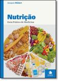Nutrição: Guia Prático de Medicina - Climepsi editores - grupo decklei