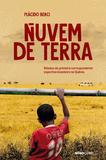 Nuvem de terra - Relatos do primeiro correspondente esportivo brasileiro no Quênia