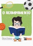 O Acampamento - Inverso