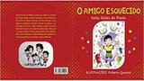O amigo esquecido - Itacaiunas