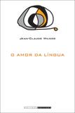 O Amor da Língua - Unicamp
