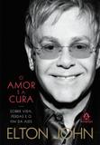 O amor é a cura - Sobre vida, perdas e o fim da Aids