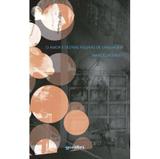 O Amor E Outras Figuras De Linguagem - Giostri