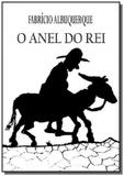 O anel do rei - Autor independente