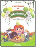 O Aniversário de Margarida - Colli books editora