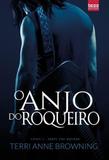 O Anjo do Roqueiro - Vol. 3 - Editora bezz