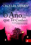 O Ano em Que Te Conheci - Novo conceito
