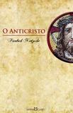 O Anticristo - Martin claret