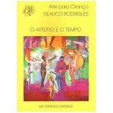 O Arteiro e O Tempo - Diversos
