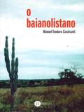 O Baianolistano - Edições inteligentes