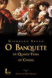 O Banquete de Quarta-Feira de Cinzas - Icone editora -