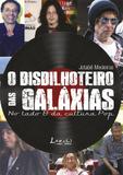 O bisbilhoteiro das galáxias