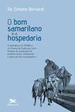 O Bom samaritano e a hospedaria