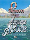 O Boneco das Águas Azuis - Lge-ler