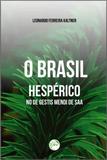 O Brasil Hespérico no de Gestis Mendi de Saa - Crv