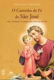 O caminho de fé de São José