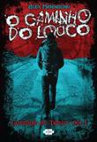 O caminho do louco