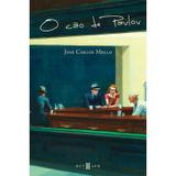 O Cão de Pavlov - Editora octavo ltda.