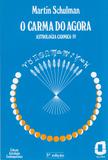 O carma do agora