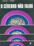 O Cérebro Não Falha - Mestre jou