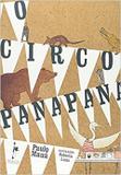 O Circo Panapaná - Realejo editora eireli