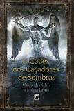 O códex dos caçadores de sombras