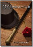O comendador - Autor independente