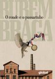 O conde e o passarinho - Editora global