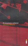 O Connaisseur Acidental - Uma Viagem Irreverente - Intrínseca