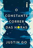 O constante correr das horas
