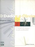 O Dado e O Óbvio. O Sentimento do Romance Na Pós-Modernidade - Unb