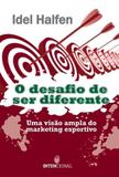O Desafio de Ser Diferente - Livros ilimitados