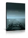 O Deus de palavra - Editora vida