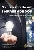 O Dia A Dia do Empreendedor - Editora leader