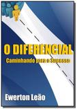 O diferencial - Autor independente