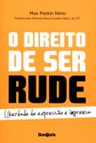 O Direito de Ser Rude - Bonijuris