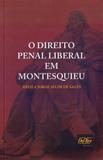 O Direito Penal Liberal em Montesquieu - Del rey
