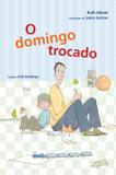 O Domingo Trocado - Brinque-book