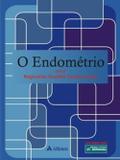 O Endométrio - Atheneu