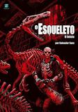 O Esqueleto - Zarabatana books
