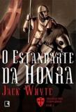 O estandarte da honra - Record