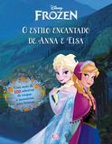 O estilo encantado de Anna e Elsa
