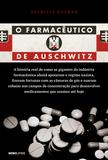O farmacêutico de Auschwitz