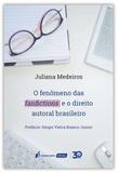 O Fenômeno Das Fanfictions e O Direito Autoral Brasileiro - Lumen juris