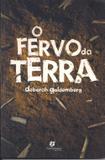 O Fervo da Terra - Carlini camiato