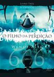 O Filho da Perdição - Vol 3