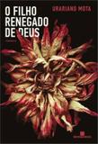 O filho renegado de Deus