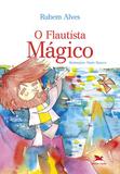 O flautista mágico