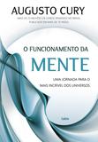 O Funcionamento da Mente - Uma Jornada Para o Mais Incrível dos Universos