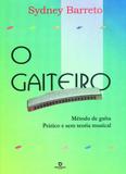O gaiteiro - Irmãos vitale
